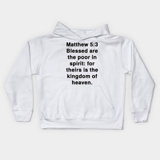 Matthew 5:3 Kids Hoodie